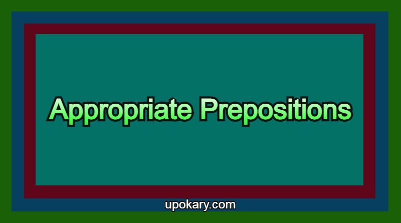 Appropriate_Prepositions